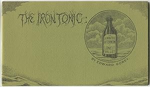 Seller image for The Iron Tonic or, A Winter Afternoon in Lonely Valley for sale by Between the Covers-Rare Books, Inc. ABAA