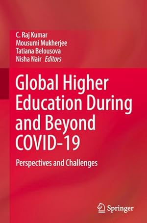 Bild des Verkufers fr Global Higher Education During and Beyond COVID-19 : Perspectives and Challenges zum Verkauf von AHA-BUCH GmbH