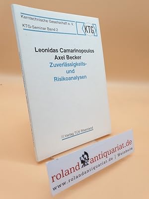 Seller image for Zuverlssigkeits- und Risikoanalysen / L. Camarinopoulos ; A. Becker / KTG-Seminar ; Bd. 2 for sale by Roland Antiquariat UG haftungsbeschrnkt