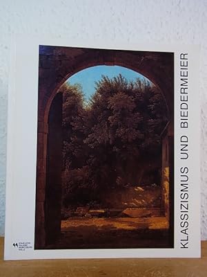 Image du vendeur pour Klassizismus und Biedermeier. Malerei und Zeichnungen aus eigenen Bestnden. Ausstellung 09. Juni bis 11. August 1991, Staatliche Galerie Moritzburg Halle mis en vente par Antiquariat Weber