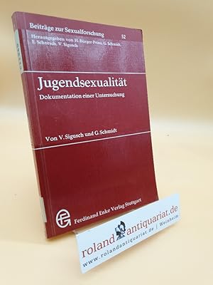 Bild des Verkufers fr Jugendsexualitt : Dokumentation e. Untersuchung / von Volkmar Sigusch u. Gunter Schmidt / Beitrge zur Sexualforschung ; Bd. 52 zum Verkauf von Roland Antiquariat UG haftungsbeschrnkt