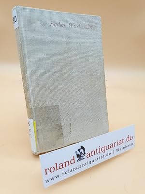 Image du vendeur pour Baden-Wrttemberg / Friedrich Piel. [Grundrisse: Gertraude Gluer. Ktn.: Wilhelm Kappel] / Handbuch der deutschen Kunstdenkmler mis en vente par Roland Antiquariat UG haftungsbeschrnkt