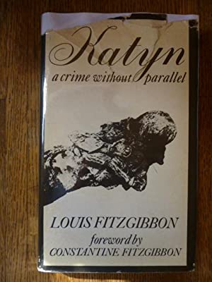 Image du vendeur pour Katyn: A Crime without Parallel mis en vente par Gargoyle Books, IOBA