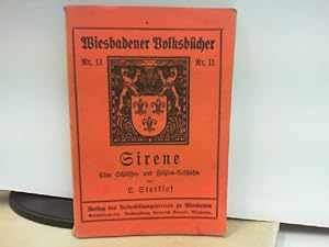 Bild des Verkufers fr Sirene - Eine Schlsser - und Hhlen - Geschichte Wiesbadener Volksbcher Nr. 11 zum Verkauf von ABC Versand e.K.