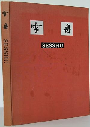 Seller image for SESSHU Published to Commemorate The 450th Anniversary of Sesshu's Death for sale by The Wild Muse
