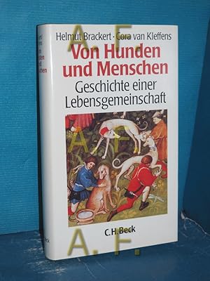 Seller image for Von Hunden und Menschen : Geschichte einer Lebensgemeinschaft. Helmut Brackert Cora van Kleffens for sale by Antiquarische Fundgrube e.U.