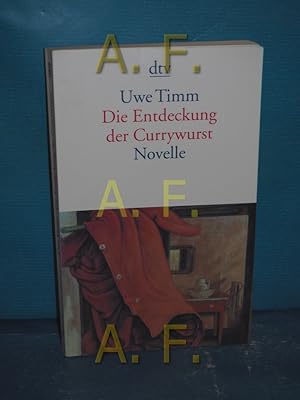 Imagen del vendedor de Die Entdeckung der Currywurst : Novelle dtv 12839 a la venta por Antiquarische Fundgrube e.U.