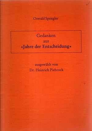 Image du vendeur pour Gedanken aus "Jahre der Entscheidung" mis en vente par Antiquariat Jterbook, Inh. H. Schulze