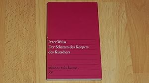 Der Schatten des Körpers des Kutschers (edition suhrkamp).