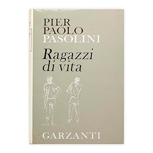 Pier Paolo Pasolini - Ragazzi di Vita