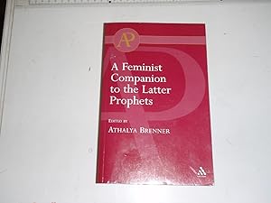 Immagine del venditore per Feminist Companion to the Latter Prophets (Feminist Companion to the Bible) venduto da Westgate Bookshop