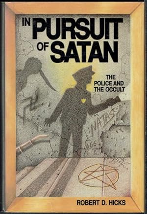 In Pursuit Of Satan: The Police And The Occult