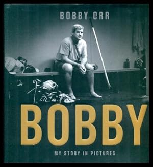 BOBBY - My Story in Pictures