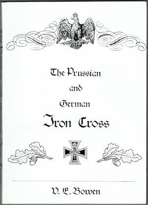 The Prussian And German Iron Cross (signed)