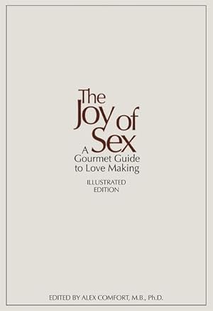 Immagine del venditore per The Joy of Sex : 50TH ANNIVERSARY EDITION venduto da AHA-BUCH GmbH