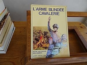 Revue Historique Des Armées N° 2 - 1984 L'Arme Blindée Cavalerie