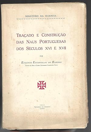 traçado e construçao das naus portuguesas dos séculos XVI e XVI