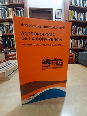 Imagen del vendedor de ANTROPOLOGA DE LA CONVIVENCIA. a la venta por LLIBRERIA KEPOS-CANUDA