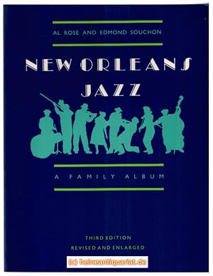 Bild des Verkufers fr New Orleans Jazz. A Family Album. zum Verkauf von Heinrich Heine Antiquariat oHG