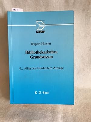 Image du vendeur pour Bibliothekarisches Grundwissen. mis en vente par Versandantiquariat Waffel-Schrder