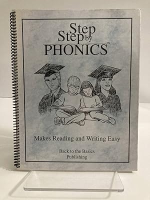 Seller image for Step by Step Phonics Makes Reading and Writing Easy for sale by True Oak Books