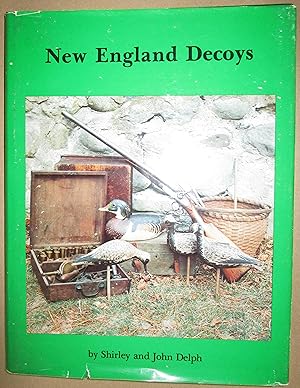 Seller image for New England Decoys for sale by Fireside Angler