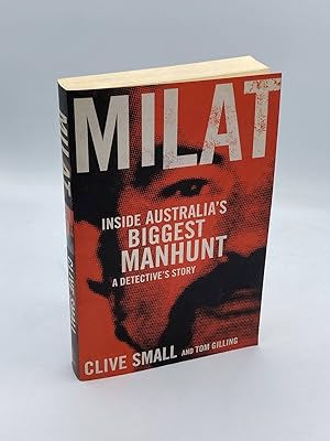 Immagine del venditore per Milat Inside Australia's Biggest Manhunt, a Detective's Story venduto da True Oak Books
