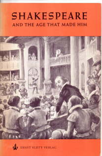 Bild des Verkufers fr Shakespeare and the Age that Made him. zum Verkauf von Leonardu