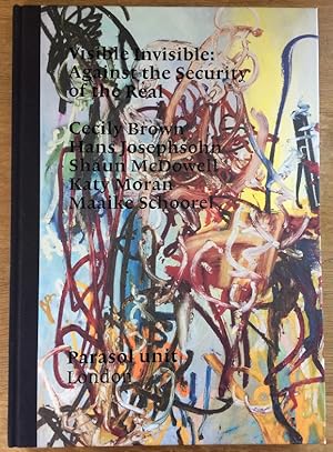 Seller image for Visible Invisible: Against the Security of the Real for sale by Karen Jakobsen (Member of the PBFA)