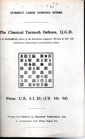 Seller image for The Classical Tarrasch Defence, Q.G.D. (Current Chess Opening Series) for sale by Dorley House Books, Inc.