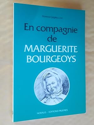 Image du vendeur pour En compagnie de Marguerite Bourgeoys mis en vente par Livresse