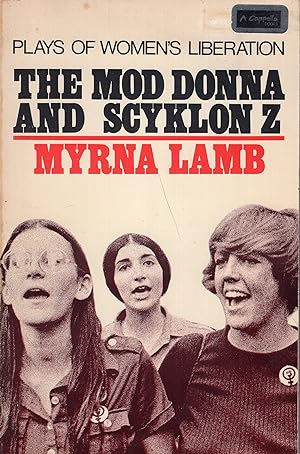 Seller image for The Mod Donna and Scyklon Z: Plays of Women's Liberation for sale by A Cappella Books, Inc.