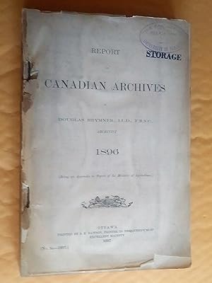 Seller image for Report on Canadian Archives 1896 for sale by Claudine Bouvier