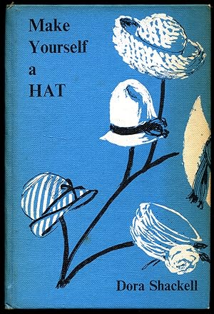 Seller image for Make Yourself a Hat for sale by Little Stour Books PBFA Member