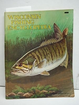 Wisconsin Fishing Encyclopedia