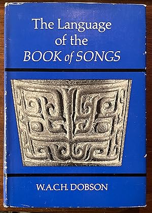 Seller image for The Language of the Book of Songs for sale by Cross-Country Booksellers