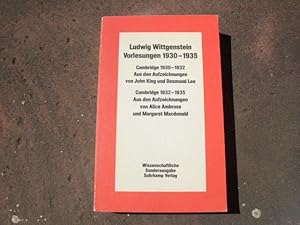 Bild des Verkufers fr Vorlesungen 1930 - 1935. "Wittgenstein's Lectures. Cambridge 1930 - 1935". Cambridge 1930 - 1932. Aus den Aufzeichnungen von John King und Desmond Lee. Herausgegeben von Desmond Lee. Cambridge 1932 - 1935. Aus den Aufzeichnungen von Alice Ambrose und Margaret Macdonald. Herausgegeben von Alice Ambrose. bersetzt von Joachim Schulte. Wissenschaftliche Sonderausgabe. zum Verkauf von Versandantiquariat Abendstunde