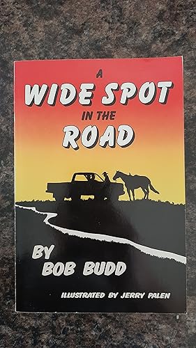 Seller image for A Wide Spot in the Road for sale by Darby Jones