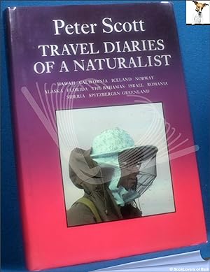 Travel Diaries of a Naturalist 2: Hawaii, California, Alaska, Florida, the Bahamas, Iceland, Norw...