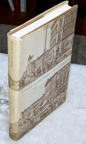 Seller image for Witness of the Times: A History of Shawnee County (Bulletin No. 53 of the Shawnee County Historical Society) for sale by Lloyd Zimmer, Books and Maps