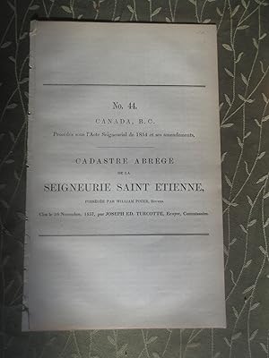 Cadastre abrégé #44 de la Seigneurie Saint-Étienne possédée par William Pozer, Ecuyer, procédés s...