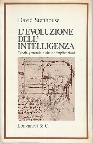 Seller image for L'evoluzione dell'intelligenza. Teoria generale e alcune implicazioni for sale by Messinissa libri