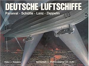 Deutsche Luftschiffe: Parseval, Schütte, Lanz, Zeppelin