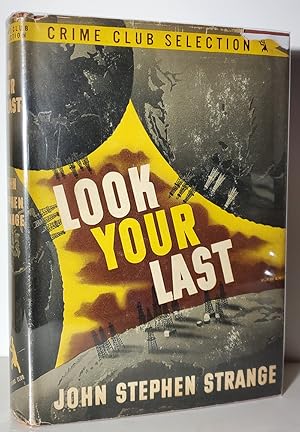 Imagen del vendedor de Look Your Last a la venta por Parigi Books, Vintage and Rare