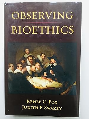 Imagen del vendedor de Observing Bioethics a la venta por Cherubz Books