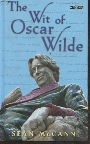 Bild des Verkufers fr The wit of Oscar Wilde zum Verkauf von Le-Livre