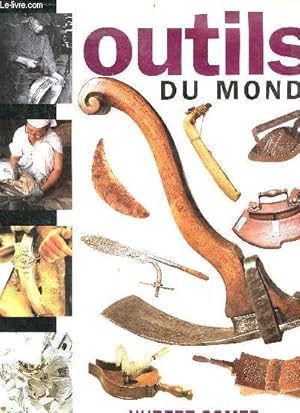 Immagine del venditore per Outils du monde venduto da Le-Livre