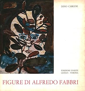 Seller image for Figure di Alfredo Fabbri for sale by Di Mano in Mano Soc. Coop