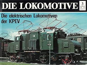 Imagen del vendedor de Die elektrischen Lokomotiven der KPEV - Preuische Elektrolokomotiven 1894-1924 a la venta por Antiquariat Torsten Bernhardt eK