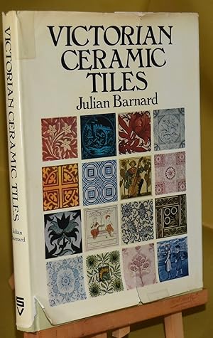 Seller image for Victorian Ceramic Tiles. First Edition for sale by Libris Books
